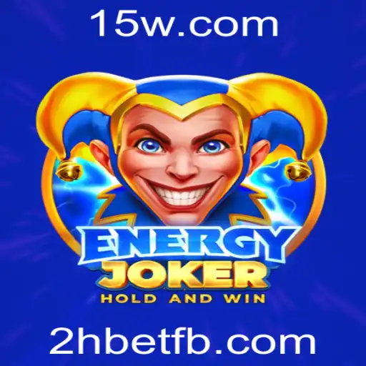 Descubra o Mundo Empolgante de EnergyJoker e a Estratégia 2hbet