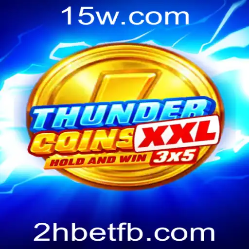 Explorando ThunderCoinsXxl: Um Novo Horizonte nos Jogos de Aposta